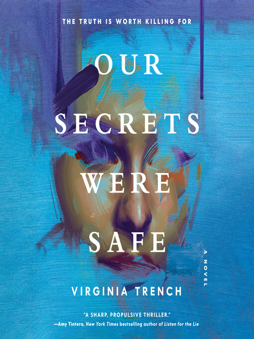 Title details for Our Secrets Were Safe by Virginia Trench - Wait list